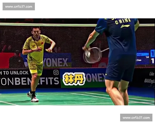 林丹对决石宇奇全运会赛场再现巅峰之战国羽传承新老王者较量焦点